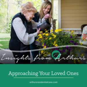 Approaching your loved one